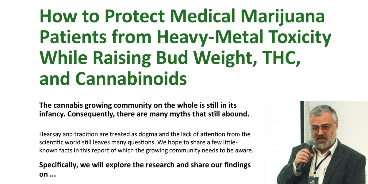 Eliminating Heavy-Metal Toxicity in Medical Marijuana