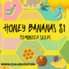 Honey Bananas S1